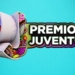 ESTA ES LA LISTA COMPLETA DE GANADORES DE LOS PREMIOS JUVENTUD 2025