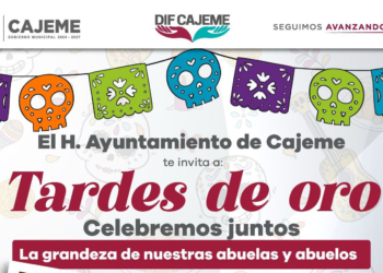 INVITA MUNICIPIO DE CAJEME A CELEBRAR LA GRANDEZA DE NUESTRAS PERSONAS ADULTAS MAYORES EN ‘TARDES DE ORO’