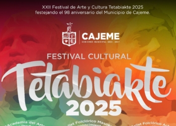 XXII FESTIVAL DE ARTE Y CULTURA ‘TETABIAKTE’ POR EL 98 ANIVERSARIO DEL MUNICIPIO