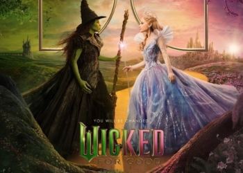 ‘WICKED: FOR GOOD’ REVIVE TAQUILLA DE EU Y MARCA RÉCORD