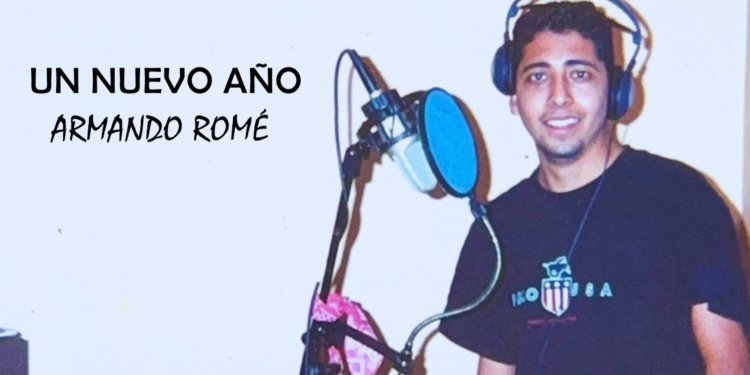 ARMANDO ROMÉ RECIBE EL 2026 CON SU SENCILLO  ‘UN NUEVO AÑO’