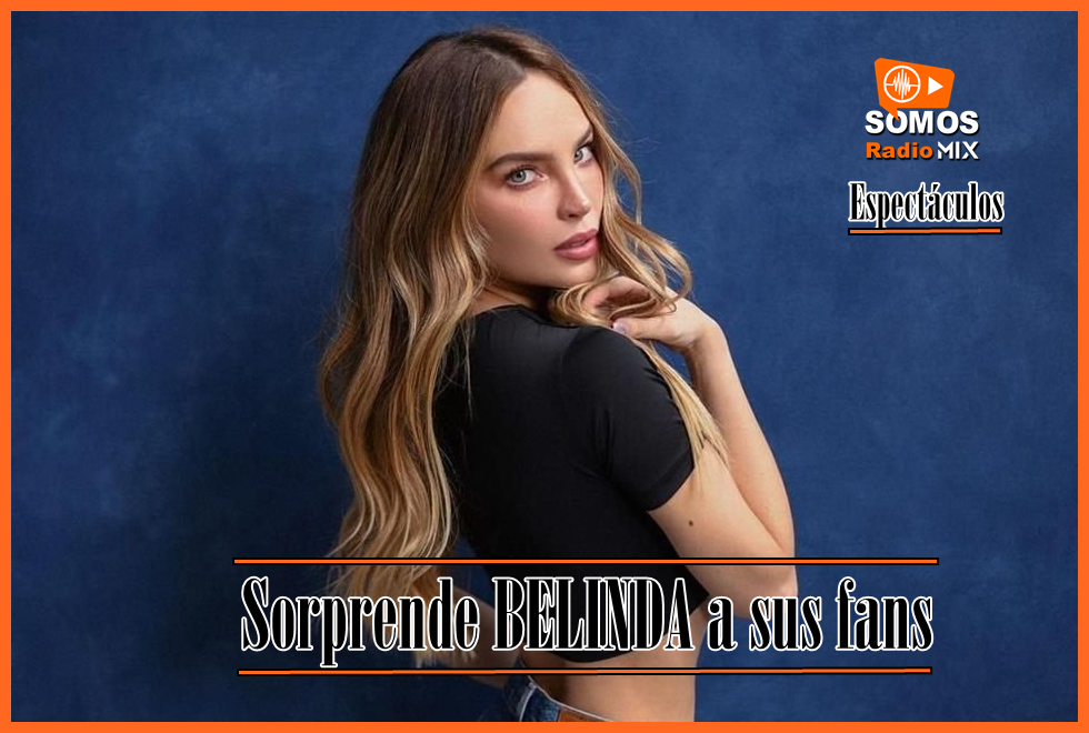 BELINDA SORPRENDE AL ANUNCIAR QUE SE VA DE MÉXICO