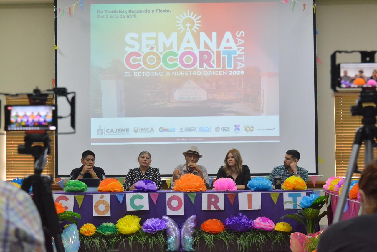 INVITA GOBIERNO DE CAJEME A SEMANA SANTA EN CÓCORIT “EL RETORNO A NUESTRO ORIGEN” 2026